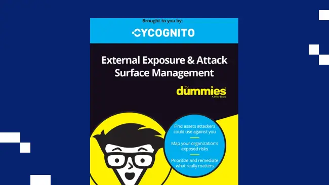 External Exposure & Attack Surface Management For Dummies