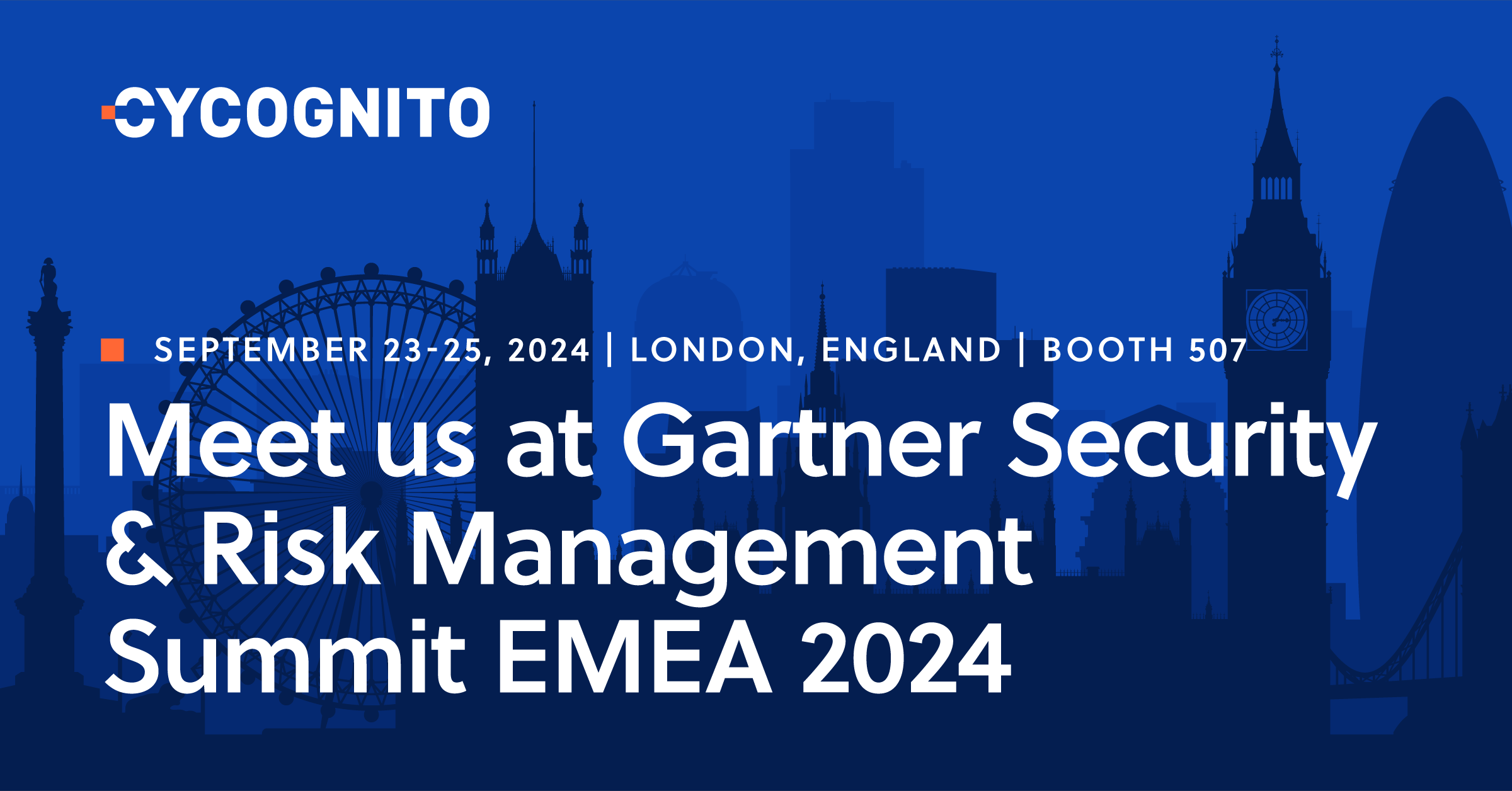 Meet us at Gartner Security & Risk Management Summit EMEA 2024 CyCognito