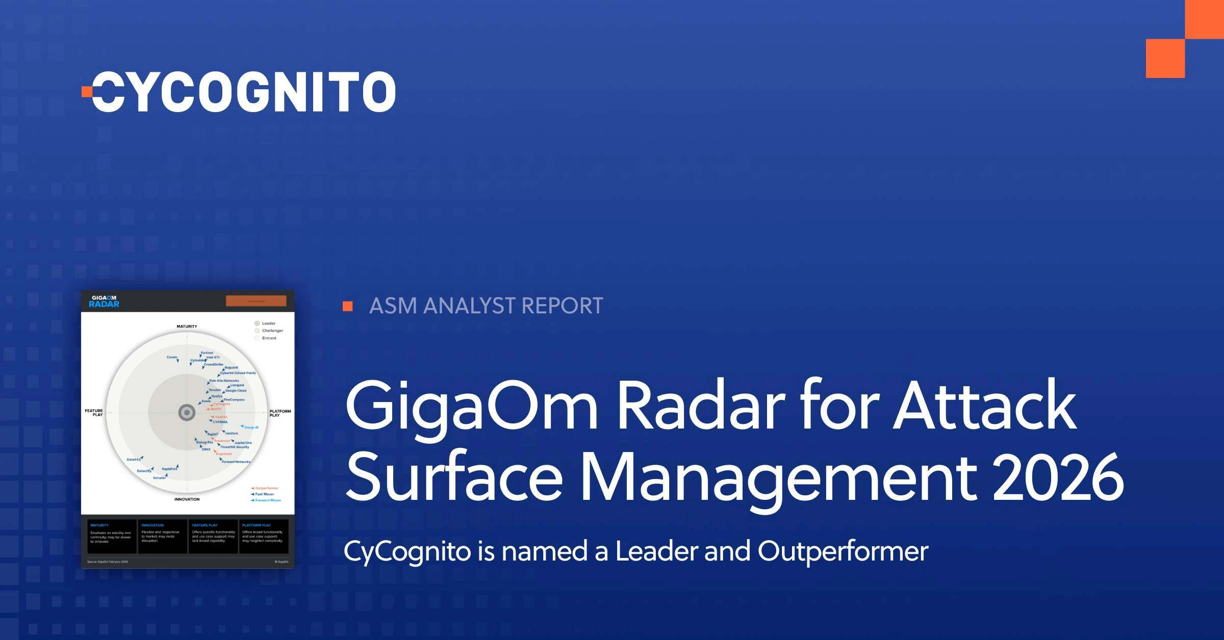 GigaOm Radar for Attack Surface Management (ASM) 2026 | CyCognito