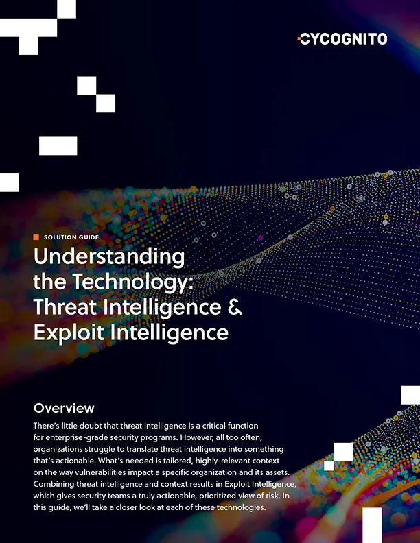 Understanding the Technology: Threat Intelligence & Exploit Intelligence