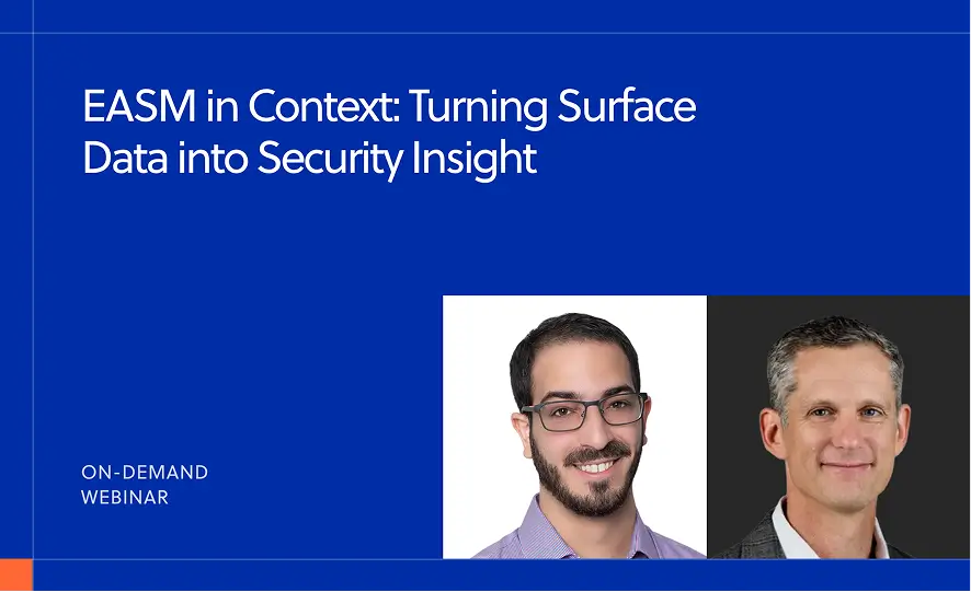 EASM in Context: Turning Surface Data into Security Insight