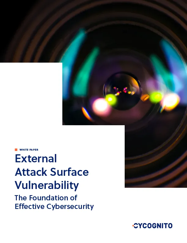 External Attack Surface Vulnerability: The Foundation of Effective Cybersecurity